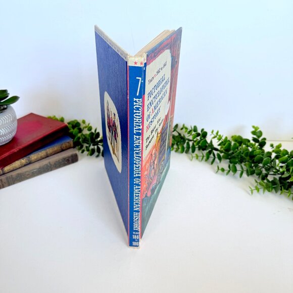 Vintage Pictorial Encyclopedia of American History Vol 7 - Picture 3 of 9